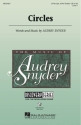 Audrey Snyder, Circles 2- or 3-Part Choir and Piano Chorpartitur