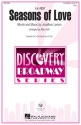 Seasons of Love for 3-part mixed chorus and piano chorus score