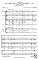 Felix Mendelssohn Bartholdy, Lift Thine Eyes to the Mountains SSAB Chorpartitur