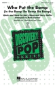Who Put the Bomp 3-Part Choir Chorpartitur