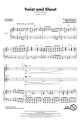 Twist and Shout SA and Piano Chorpartitur