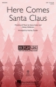 Here Comes Santa Claus for female choir (SSA) and piano choral score