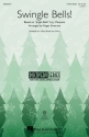 J. Pierpont, Swingle Bells! 3-Part Choir Chorpartitur