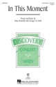 George L.O. Strid_Mary Donnelly, In This Moment 3-Part Choir Chorpartitur