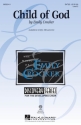 Traditional, Child of God SATB Chorpartitur