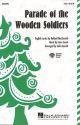 Ballard MacDonald_Lon Jessel, Parade of the Wooden Soldiers 2-Part Choir Chorpartitur