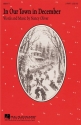Nancy Oliver, In Our Town in December 2-Part Choir Chorpartitur