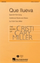 Que Llueva 2-Part Choir Chorpartitur