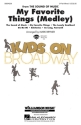 Oscar Hammerstein II_Richard Rodgers, My Favorite Things (Medley) SAB and Piano Chorpartitur