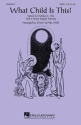 William Chatterton Dix, What Child Is This? SATB Chorpartitur