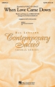 Chris Eaton, When Love Came Down SATB Chorpartitur