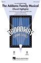 The Addams Family Musical SATB and Piano Chorpartitur