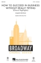 Frank Loesser, How to Succeed in Business Without Really Trying 2-Part Choir and Piano Chorpartitur