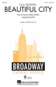 Stephen Schwartz, Beautiful City 2-Part Choir Chorpartitur