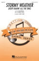 Harold Arlen_Ted Koehler, Stormy Weather SATB Chorpartitur