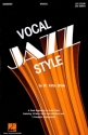 Kirby Shaw, Vocal Jazz Style 2nd Ed. Chor Buch
