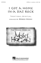 I Got a Home in-a Dat Rock for mixed choir divisi a cappella choral score