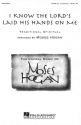 I Know the Lord's Laid His Hands on Me SATB Chorpartitur