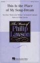 Kenneth Grahame_Philip Lawson, This Is the Place of My Song-Dream SATB Chorpartitur