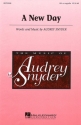 Audrey Snyder, A New Day SSA a Cappella Chorpartitur