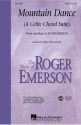 Roger Emerson, Mountain Dance SATB Chorpartitur