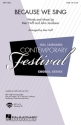 John Jacobson_Mac Huff, Because we sing SATB and Accompaniment Chorpartitur
