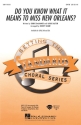 Do You Know What It Means to Miss New Orleans for mixed choir and piano choral score