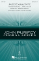 John Purifoy, Jazz Exsultate SSA Chorpartitur