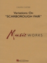 Calvin Custer, Variations On Scarborough Fair Concert Band Set+Audio-Online