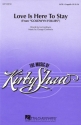 George Gershwin_Ira Gershwin, Love is here to stay SATB and Accompaniment Chorpartitur