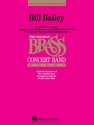 Bill Bailey Concert Band Partitur + Stimmen