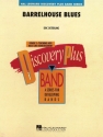 Barrelhouse Blues Concert Band Partitur