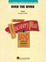 Over The River Concert Band Partitur