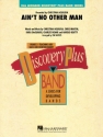 Tim Waters, Ain't No Other Man Concert Band Partitur