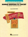 Hannah Montana in Concert Concert Band/Harmonie Partitur + Stimmen