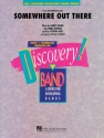 Barry Mann_Cynthia Weil_James Horner, Somewhere Out There Concert Band/Harmonie Partitur