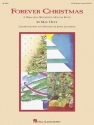 Forever Christmas (Holiday Revue) SATB Partitur