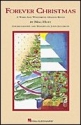 Forever Christmas (Holiday Revue) SAB Chorpartitur