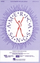 John Jacobson_Mac Huff, America Sings! SATB Chorpartitur