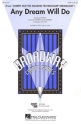 Andrew Lloyd Webber, Any Dream Will Do SAB Chorpartitur