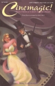 Cinemagic! - Hollywood's Best Movie Music (Medley) SATB Chorpartitur