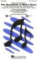 Alan Menken_Stephen Schwartz, The Hunchback Of Notre Dame SATB and Accompaniment Chorpartitur