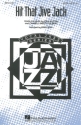 Hit That Jive Jack SATB Chorpartitur