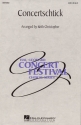 Concertschtick (Medley) SATB Chorpartitur