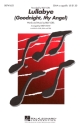 Lullabye (Goodnight, my Angel) for female choir (SSAA) and piano choral score