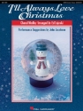 I'll Always Love Christmas (Medley) SATB Partitur