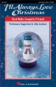 I'll Always Love Christmas (Medley) SATB Chorpartitur