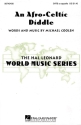 Michael Coolen, An Afro-Celtic Diddle SATB a Cappella Chorpartitur