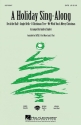 A Holiday Sing-Along (Medley for Band and Choir) SATB and Piano Chorpartitur