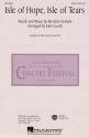 Brendan Graham, Isle of hope, isle of tears SATB and Accompaniment Chorpartitur